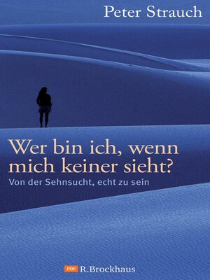 cover image of Wer bin ich, wenn mich keiner sieht?